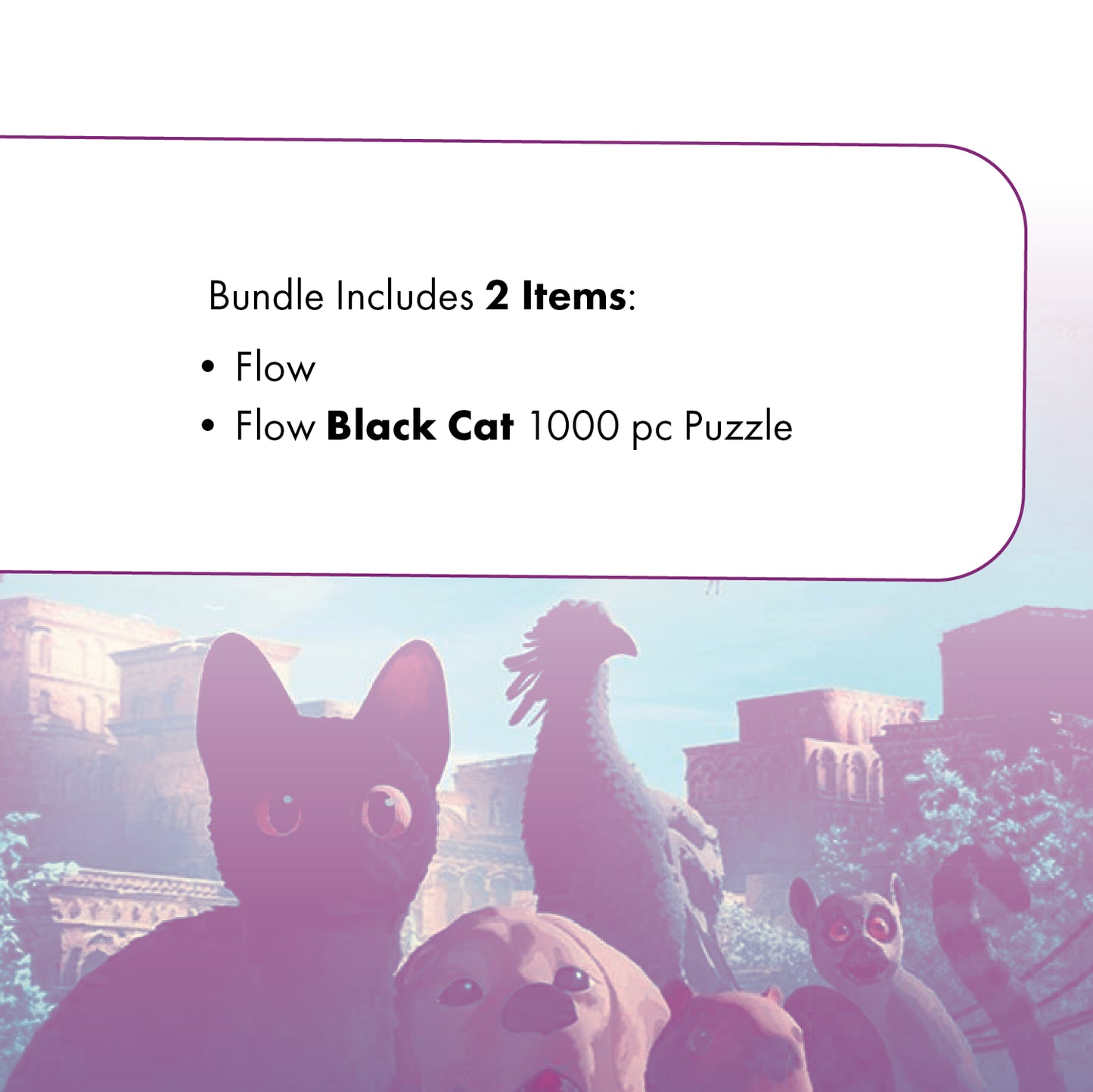 Flow - Fur & Feathered Friends Bundle