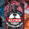 Maximum Apocalypse: Wasted Wilds
