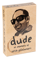 Dude Satish Tribute Edition